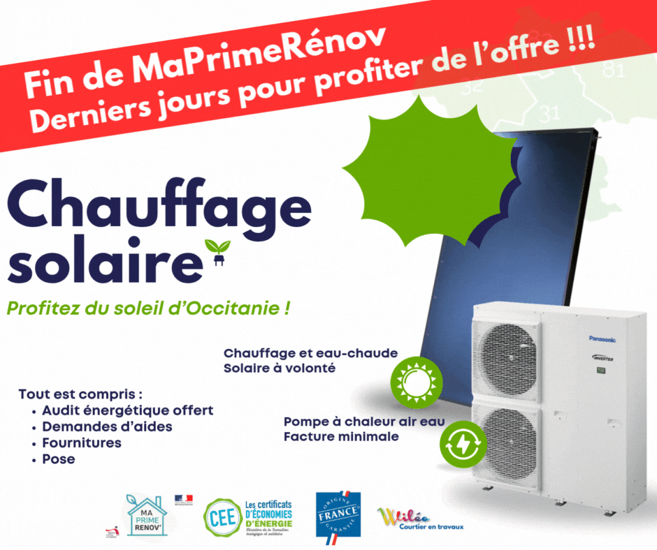 Dernier jour avec la fin de MaPrimeRénov offre SSC Chauffage solaire combiné Heliofrance installation Toulouse fin de MaPrimeRénov offre SSC Chauffage solaire combiné Heliofrance installation Toulouse